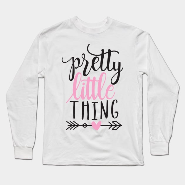 Pretty little thing Long Sleeve T-Shirt by bougieFire